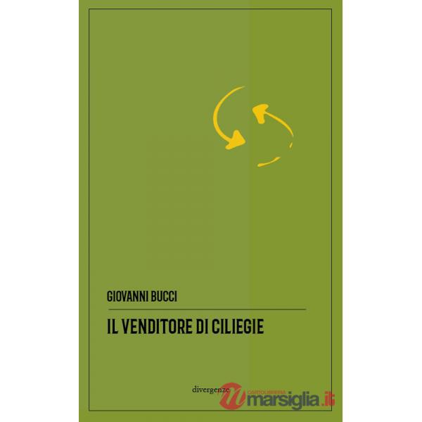 Venditore di ciliegie. Ediz. integrale (il)