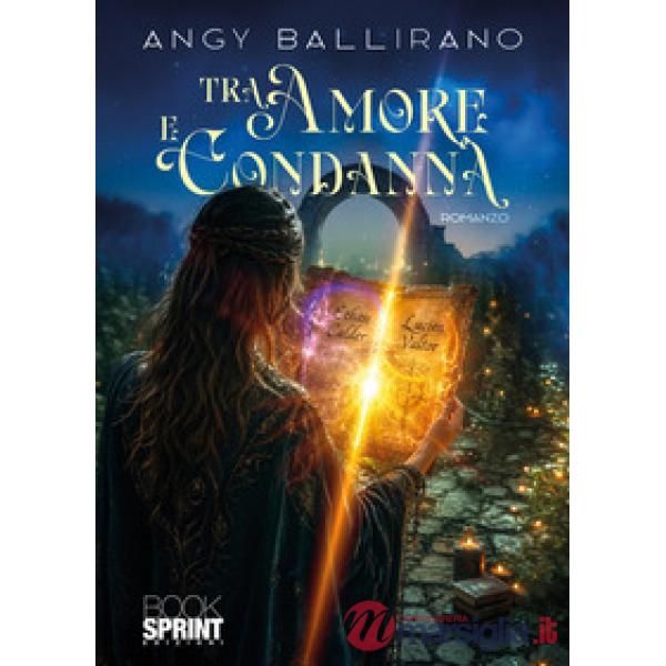 Tra amore e condanna