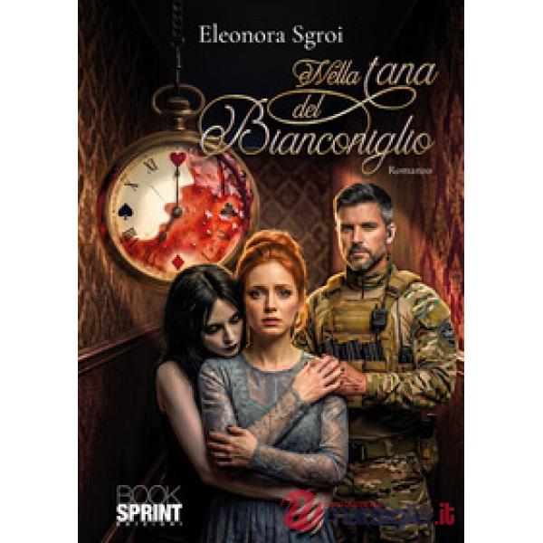 Nella tana del Bianconiglio