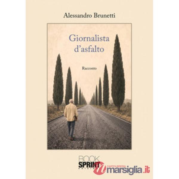 Giornalista d'asfalto
