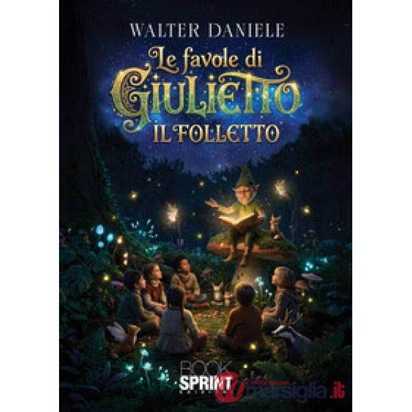 Le favole di Giulietto il folletto