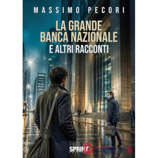 La grande banca nazionale