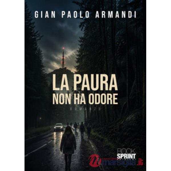La paura non ha odore