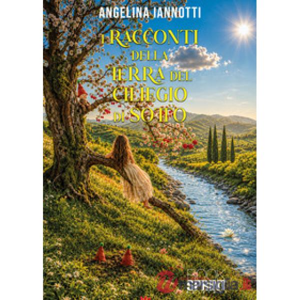 I racconti della terra del ciliegio di sotto
