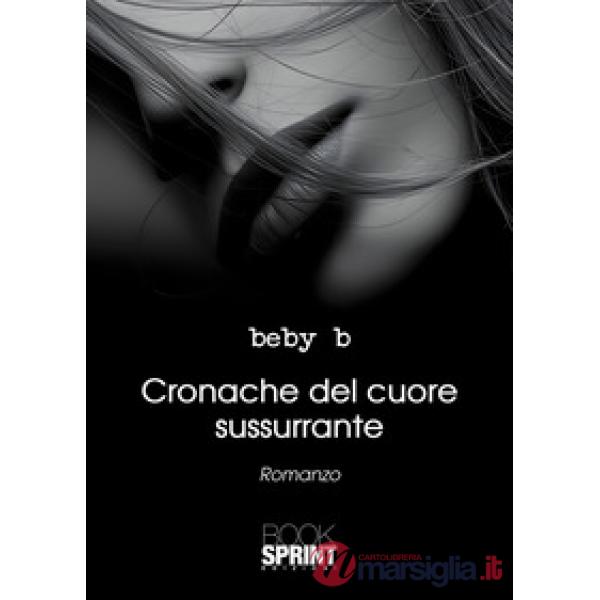 Cronache del cuore sussurrante