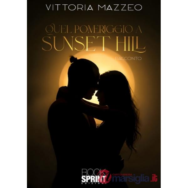 Quel pomeriggio a Sunset Hill