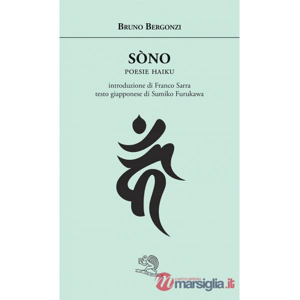 Sòno. Poesie haiku. Ediz. italiana e giapponese