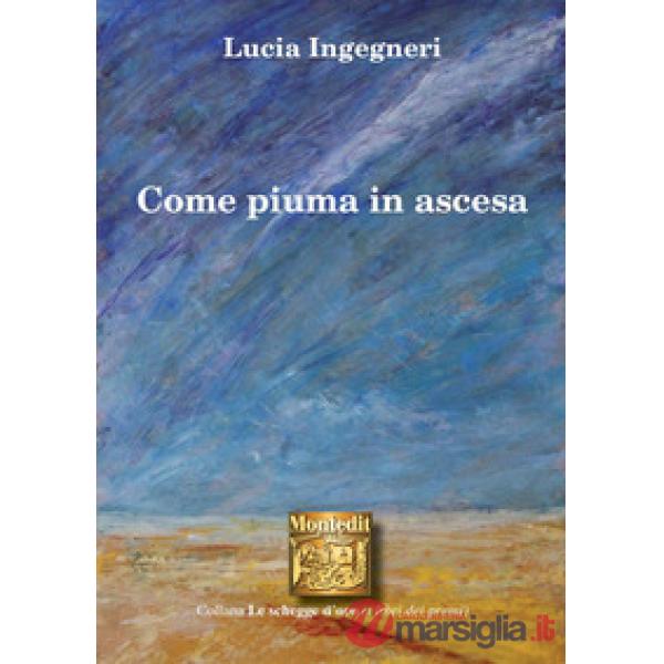 Come piuma in ascesa