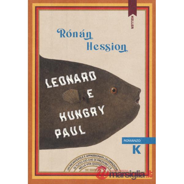 Leonard e Hungry Paul