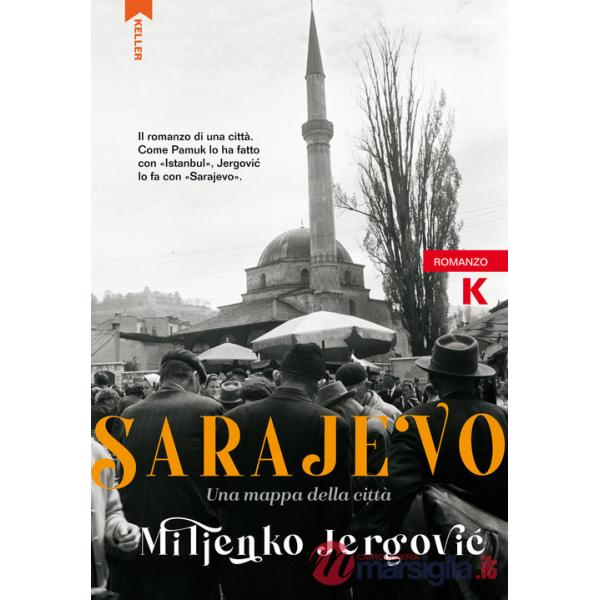 Sarajevo. Una mappa della città