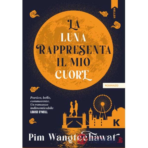 Luna rappresenta il mio cuore (La)