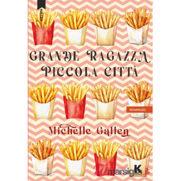 Grande ragazza, piccola città