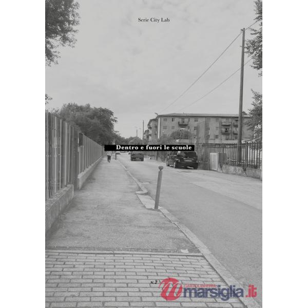 Dentro e fuori le scuole