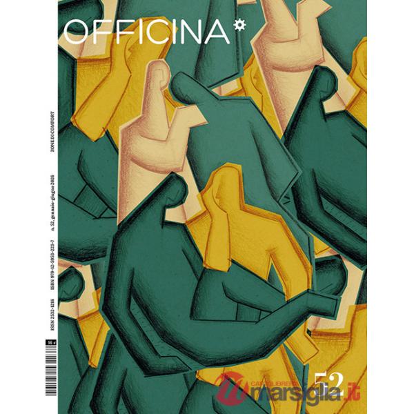 Officina. Ediz. italiana e inglese (2026). Vol. 52: Zone di comfort