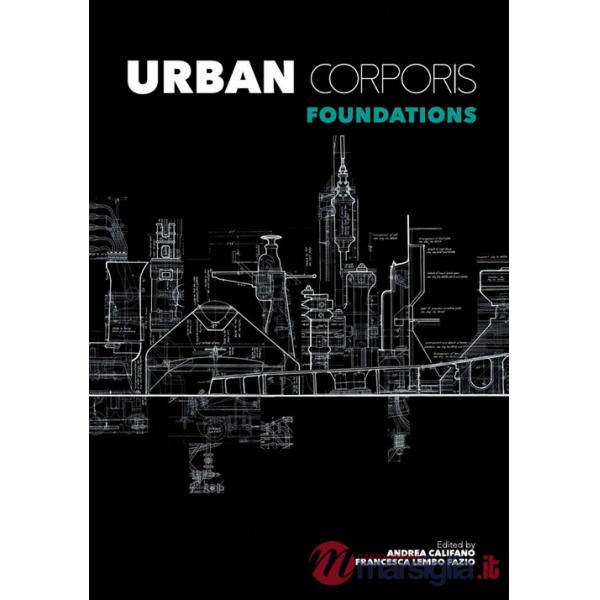 Urban corporis. Foundations