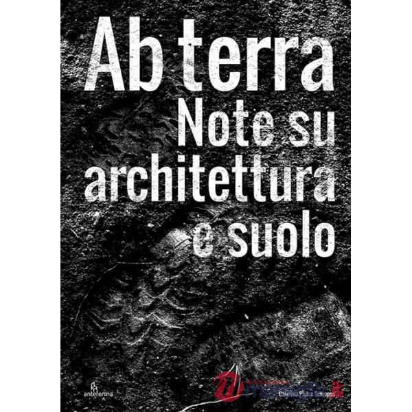 Ab terra. Note su architettura e suolo