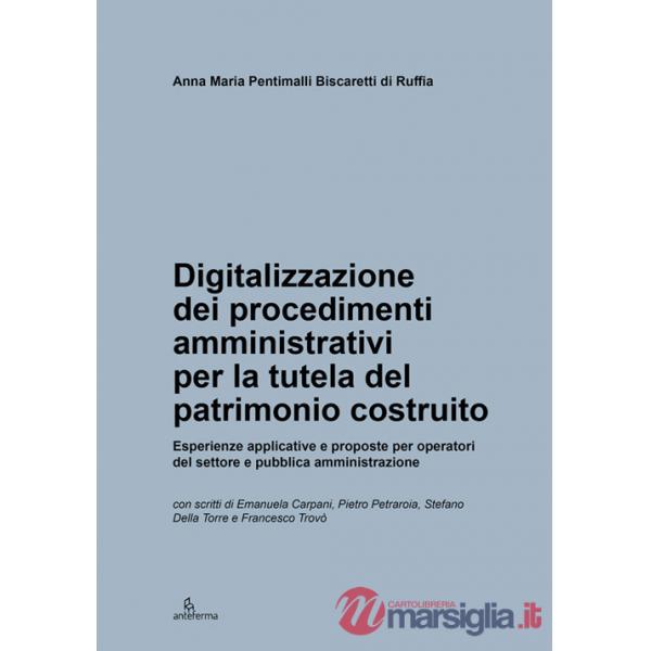 Digitalizzazione dei procedimenti amministrativi per la tutela del patrimonio costruito