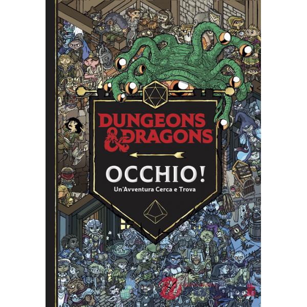 Occhio! Un'avventura cerca e trova. Dungeons & Dragons.