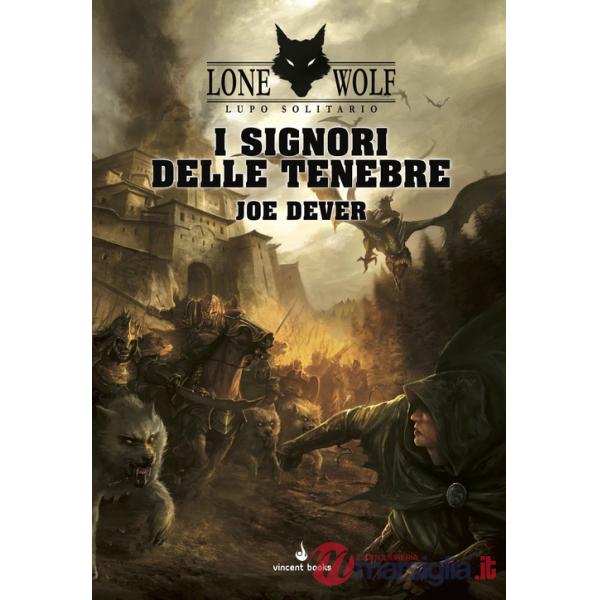 Signori delle tenebre. Lupo Solitario (I). Vol. 1