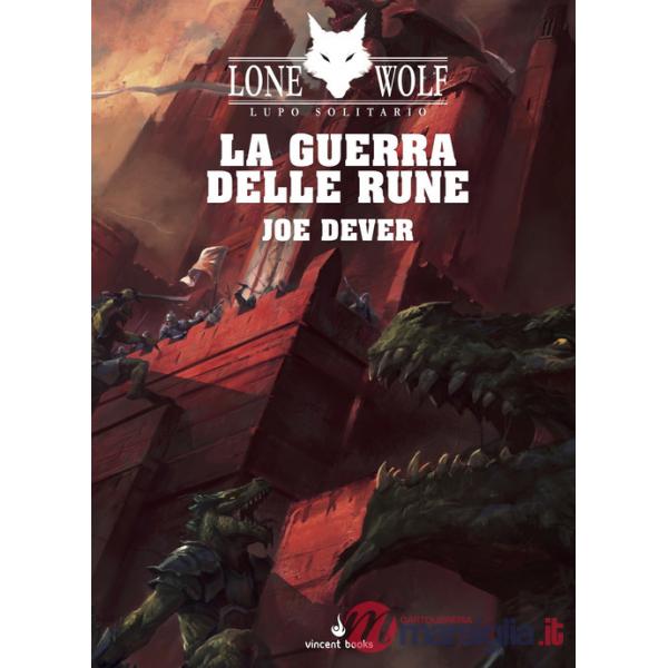 Guerra delle rune. Lupo Solitario. Serie Nuovo Ordine Kai (La). Vol. 24