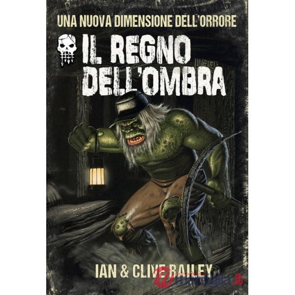 Regno dell'ombra. Oltre l'incubo. Forbidden gateway (Il). Vol. 1