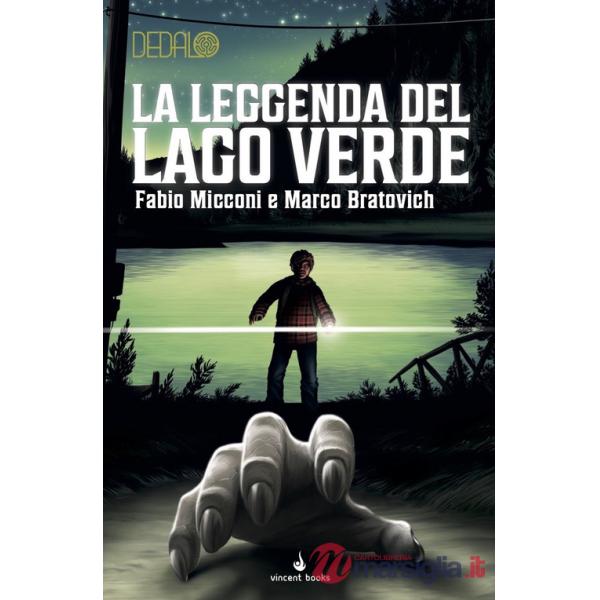 Leggenda del Lago Verde. Dedalo (La). Vol. 9