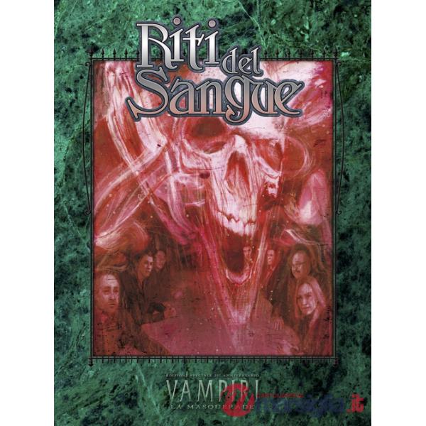 Riti del sangue. Accessorio per Vampiri la Masquerade 20° Anniversario