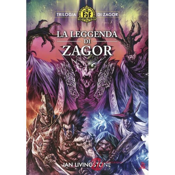 Leggenda di Zagor. Trilogia di Zagor. Fighting Fantasy (La). Vol. 3