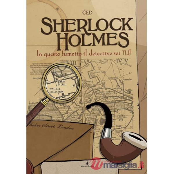 Sherlock Holmes. In questo fumetto il detective sei tu! Fumettogame