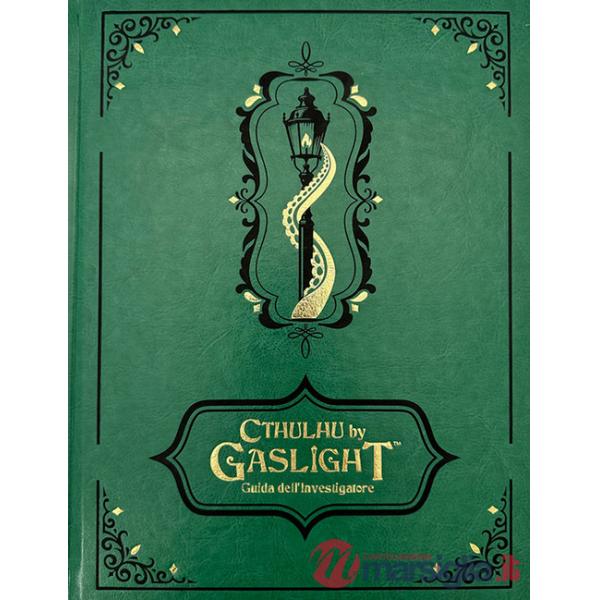 Richiamo di Cthulhu. Cthulhu by Gaslight. Guida dell'investigatore. Ediz limitata (Il)