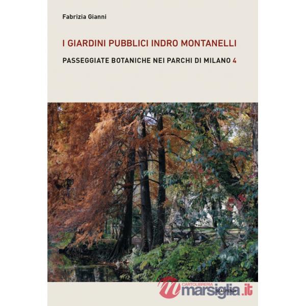 Giardini pubblici Indro Montanelli (I)