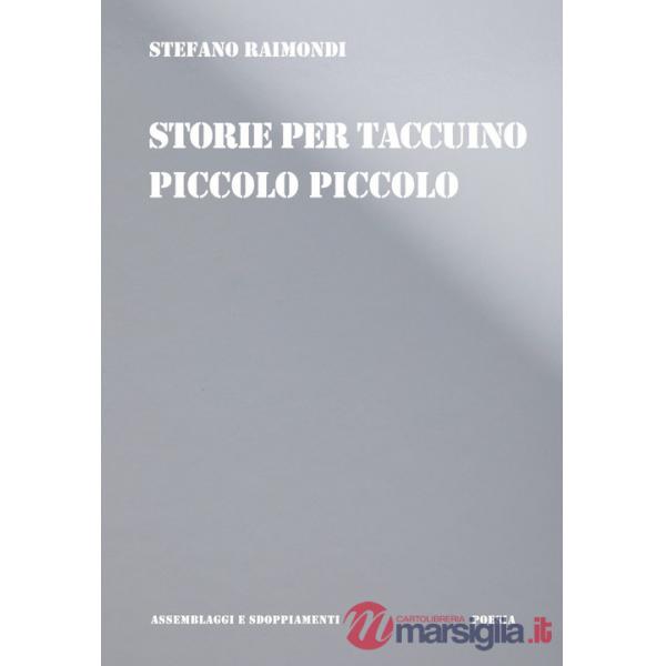 Storie per taccuino piccolo piccolo