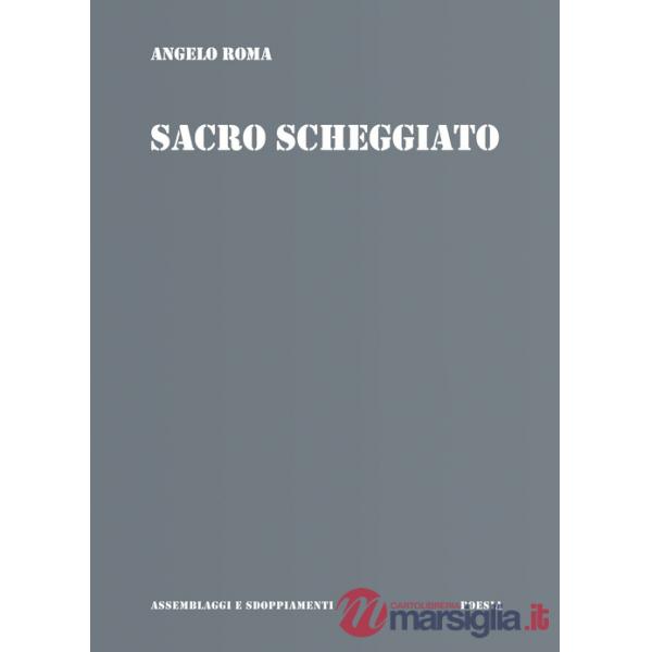 Sacro scheggiato