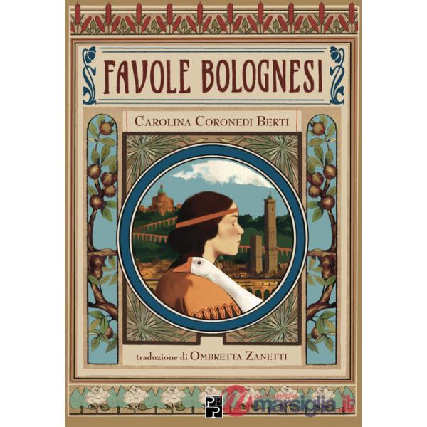Favole bolognesi. Ediz. illustrata