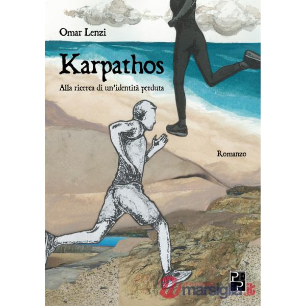 Karpathos. Alla ricerca di un'identità perduta