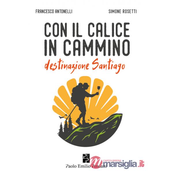 Con il calice in cammino