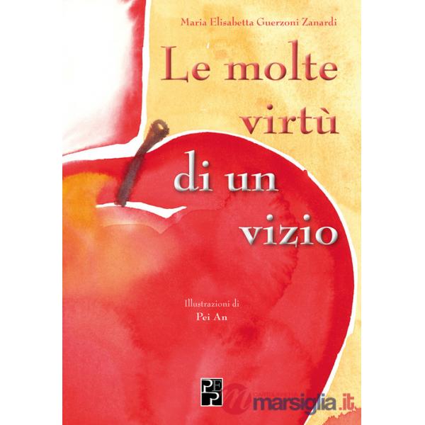 Molte virtù di un vizio (Le)