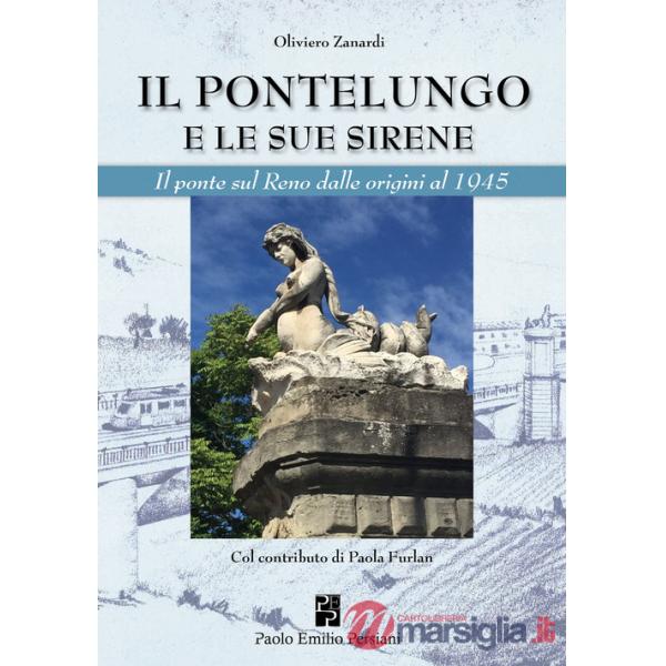 Pontelungo e le sue sirene (Il)