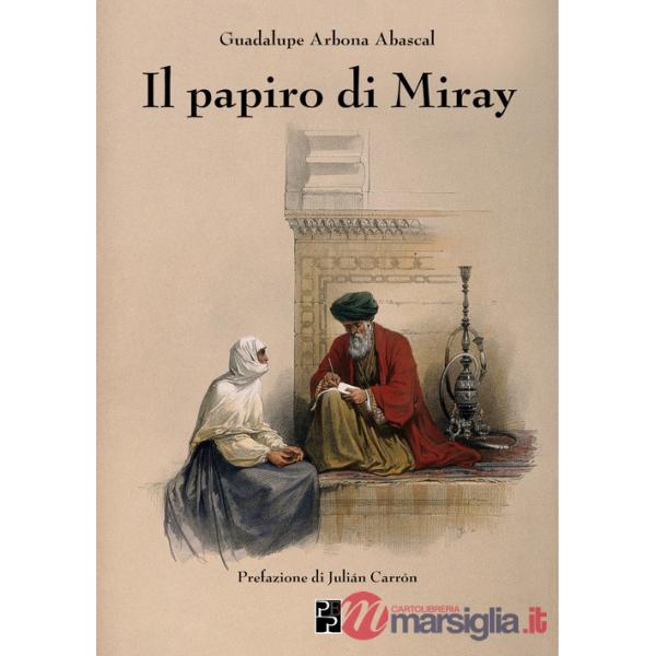 Papiro di Miray (Il)