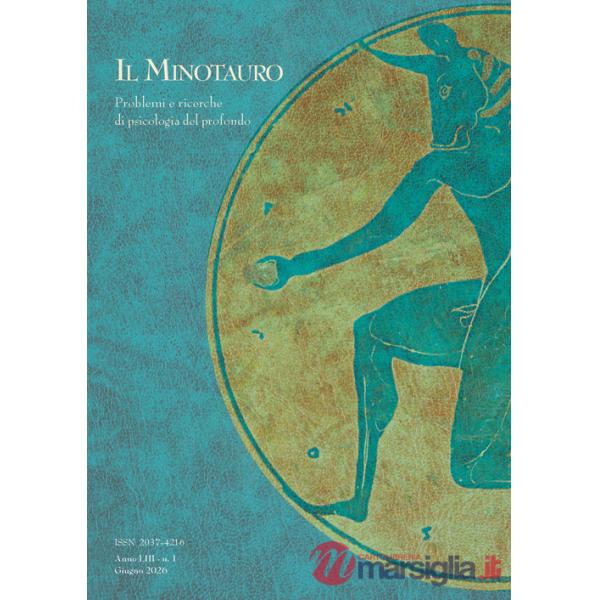 Minotauro. Problemi e ricerche di psicologia del profondo (2026) (Il). Vol. 1