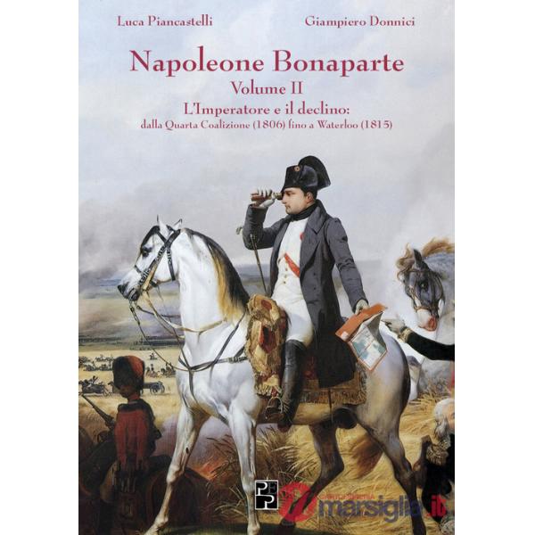 Napoleone Bonaparte. Vol. 2