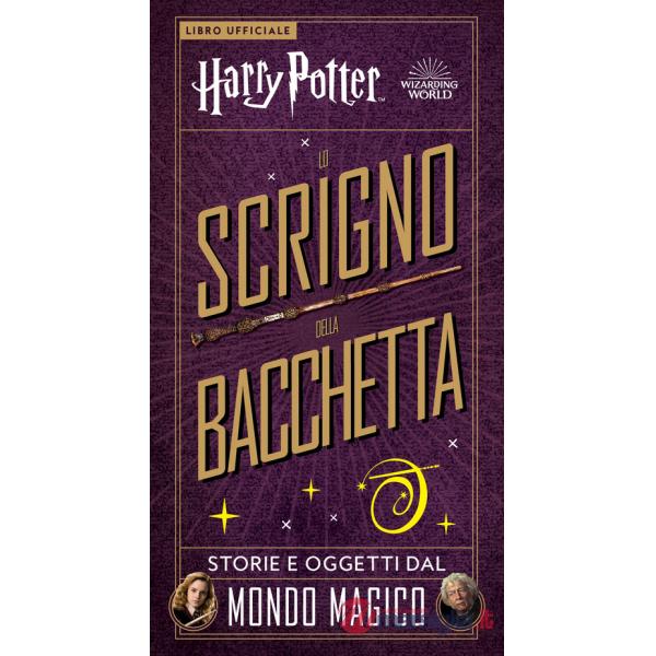 Harry Potter. Lo scrigno della bacchetta. Con gadget