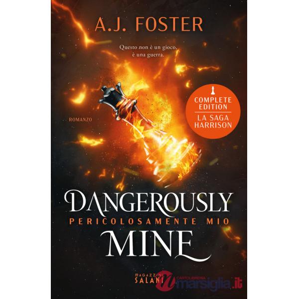 Dangerously mine. Pericolosamente mio