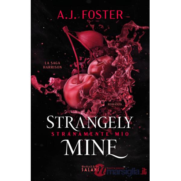 Strangely mine. Stranamente mio