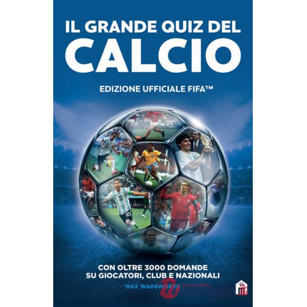 FIFA Official. Il grande quiz del calcio