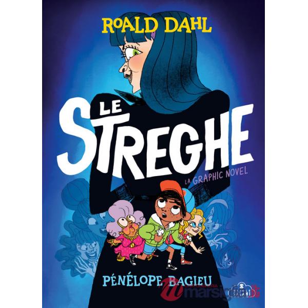 Streghe. La graphic novel (Le)