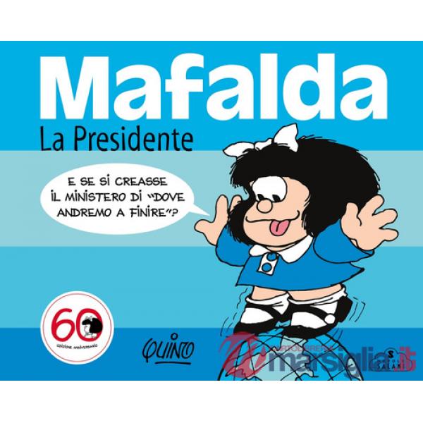Mafalda. La presidente