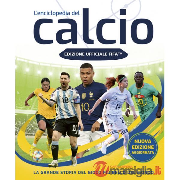 FIFA Official. L'enciclopedia del calcio. Nuova ediz.