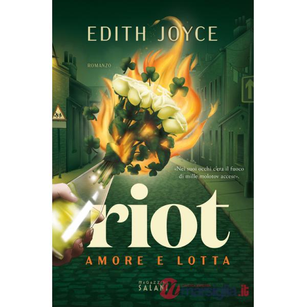 Riot. Amore e lotta