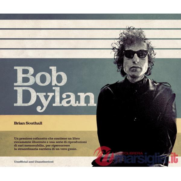 Bob Dylan. Ediz. illustrata. Con Poster